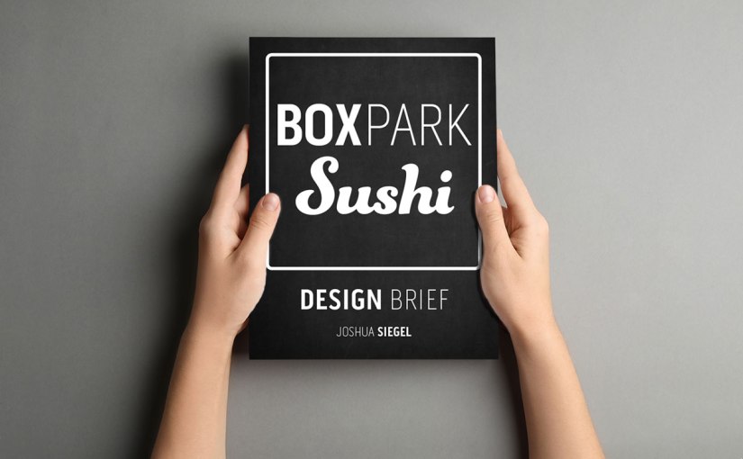 Boxpark Sushi Design&nbsp;Brief